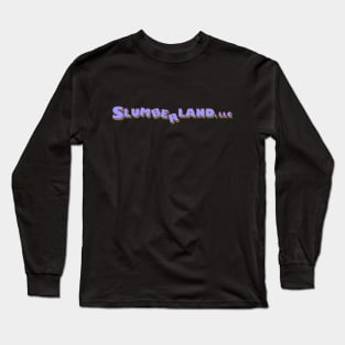 Slumberland LLC Long Sleeve T-Shirt